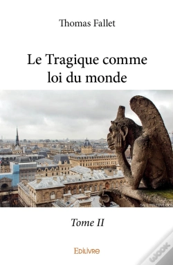 Capa do artigo Le Tragique Comme Loi Du Monde - Tome 2