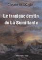 Le Tragique Destin De La Semillante - Preview