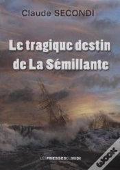 Capa do artigo Le Tragique Destin De La Semillante