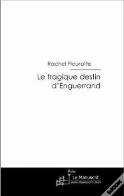 Capa do artigo Le Tragique Destin D'Enguerrand