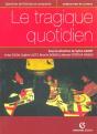 Le Tragique Quotidien - Preview