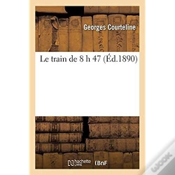 Capa do artigo Le Train De 8 H 47