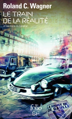 Capa do artigo Le Train De La Réalité Et Les Morts Du Général