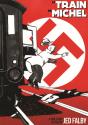 Le Train De Michel - Preview