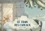 Le Train Des Cadeaux : Conte De Noël - Preview