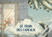 Capa do artigo Le Train Des Cadeaux : Conte De Noël