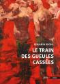 Le Train Des Gueules Cassées - Preview