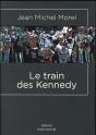 Le Train Des Kennedy - Preview