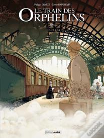 Le Train Des Orphelins Tome 1 : Jim