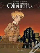 Le Train Des Orphelins Tome 2 : Harvey
