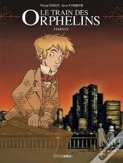 Capa do artigo Le Train Des Orphelins Tome 2 : Harvey