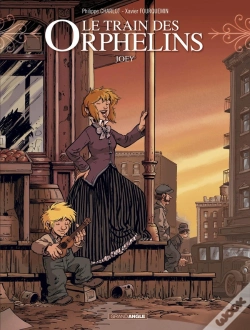 Capa do artigo Le Train Des Orphelins Tome 4 : Joey