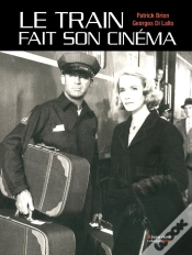 Capa do artigo Le Train Fait Son Cinéma
