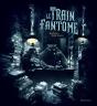 Le Train Fantôme - Preview