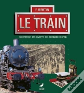 Capa do artigo Le Train Souvenirs Et Objets De Chemin De Fer