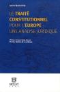 Le Traité Constitutionnel Pour L'Europe ; Une Analyse Juridique - Preview