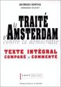 Le Traité D'Amsterdam Contre La Démocratie : Texte Intégral Comparé Et Commenté - Preview