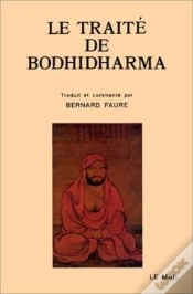 Capa do artigo Le Traite De Bodhidharma - Premiere Anthologie Du Bouddhisme Chan