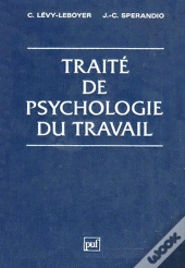 Le Traite De Psychologie Du Travail