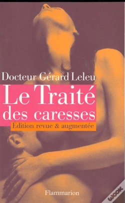 Capa do artigo Le Traite Des Caresses, Edition Revue Et Augmentee