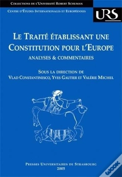 Capa do artigo Le Traite Etablissant Une Constitution Pour L'Europe ; Analyses Et Commentaires