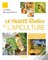 Le Traité Rustica De L'Apiculture