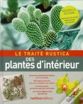 Le Traite Rustica Des Plantes D'Interieur