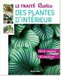 Le Traité Rustica Des Plantes D'Intérieur - Preview