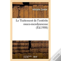 Capa do artigo Le Traitement De L'Enterite Muco-Membraneuse