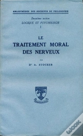 Le Traitement Moral Des Nerveux