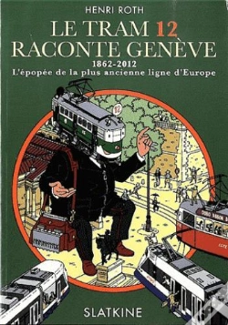 Capa do artigo Le Tram 12 Raconte Genève