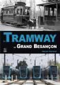 Le Tramways Du Grand Besançon - Preview