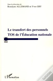 Le Transfert Des Personnels Tos De L'Éducation Nationale