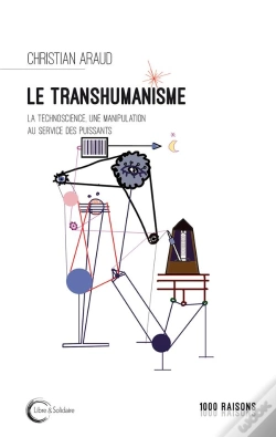 Capa do artigo Le Transhumanisme : Une Manipulation Des Puissants