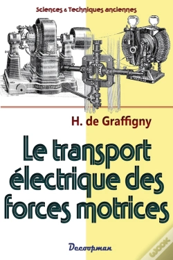 Capa do artigo Le Transport Électrique Des Forces Motrices
