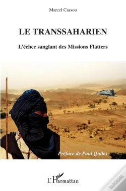 Capa do artigo Le Transsaharien : L'Échec Sanglant Des Missions Flatters