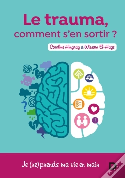 Capa do artigo Le Trauma ? Comment S'En Sortir