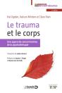 Le Trauma Et Le Corps ; Une Approche Sensorimotrice De La Psychothérapie - Preview