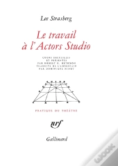 Le Travail À L'Actors Studio