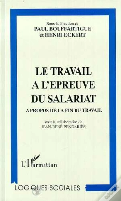 Capa do artigo Le Travail A L'Epreuve Du Salariat