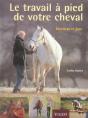 Le Travail À Pied De Votre Cheval - Preview