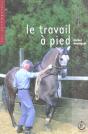 Le Travail A Pied - Preview