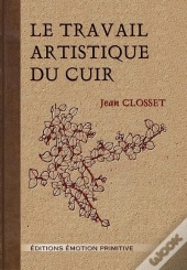 Le Travail Artistique Du Cuir