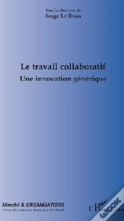 Capa do artigo Le Travail Collaboratif ; Une Innovation Générique