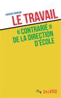 Le Travail "Contrarié" De La Direction D'École - Preview