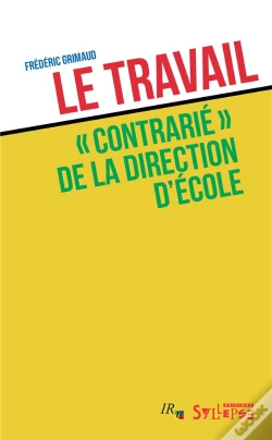 Capa do artigo Le Travail "Contrarié" De La Direction D'École