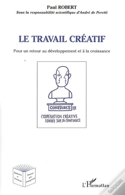 Capa do artigo Le Travail Créatif Pour Un Retour Au Développement Et À La Croissance