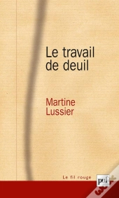 Le Travail De Deuil