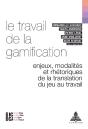 Le Travail De La Gamification - Preview