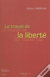 Capa do artigo Le Travail De La Liberté